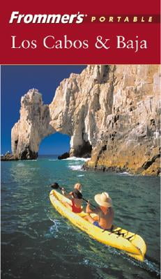 Frommers Los Cabos and Baja